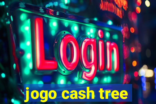 jogo cash tree