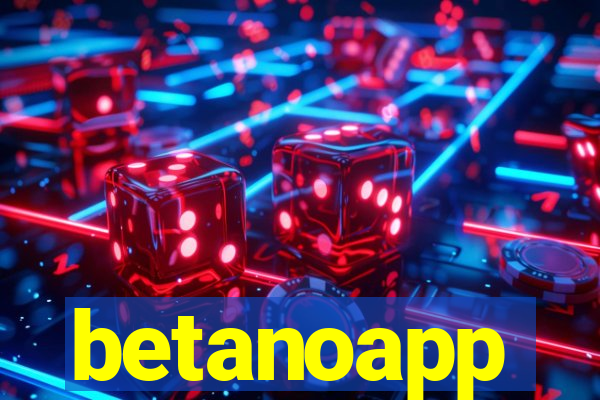 betanoapp