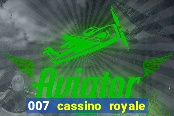 007 cassino royale download dublado avi