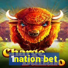 1nation bet