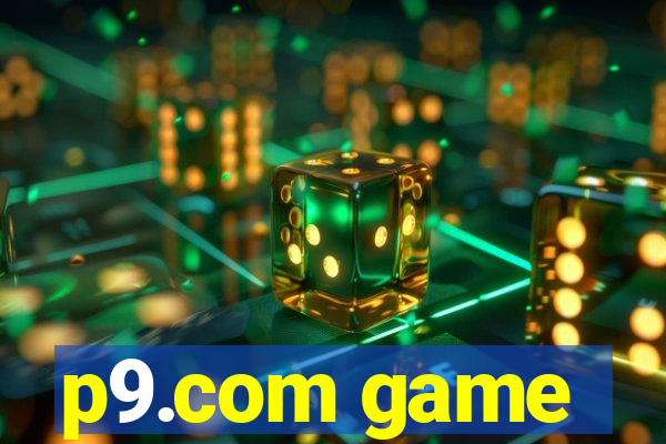 p9.com game