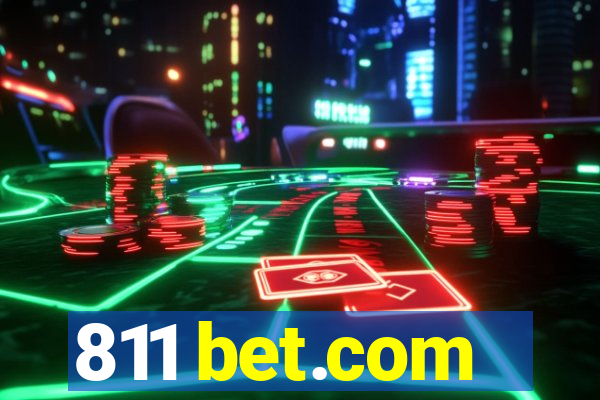 811 bet.com