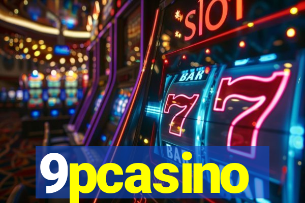 9pcasino