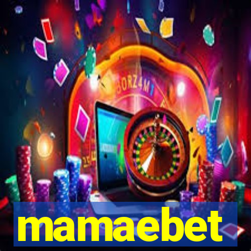 mamaebet