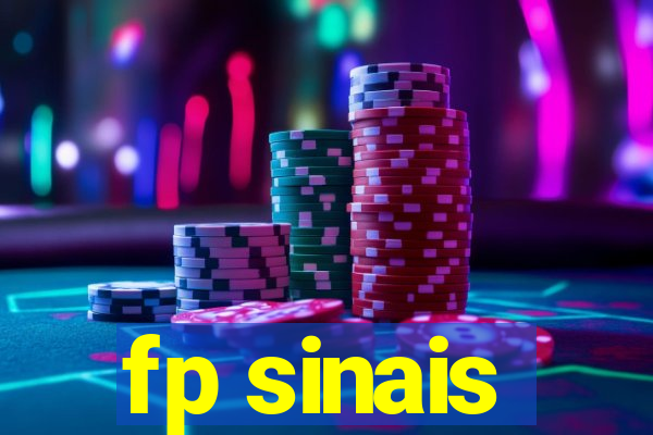 fp sinais