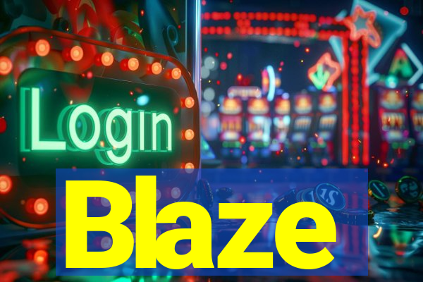 Blaze