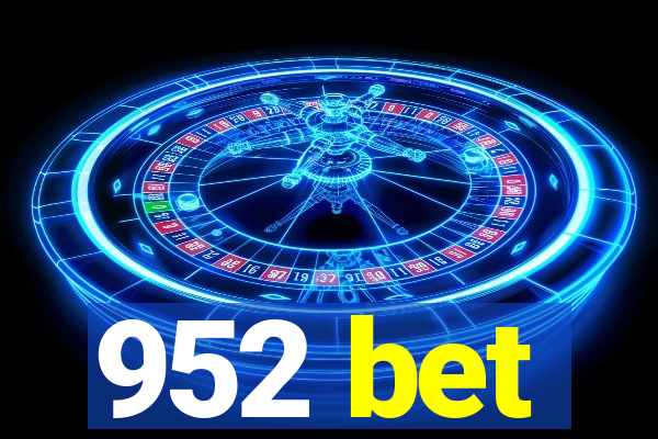 952 bet