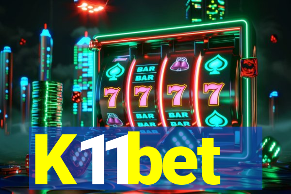 K11bet