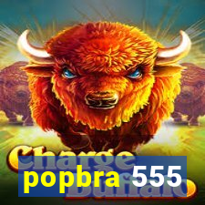 popbra 555