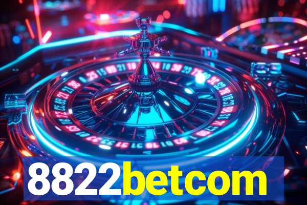 8822betcom