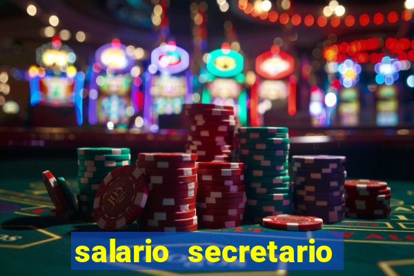 salario secretario de esportes