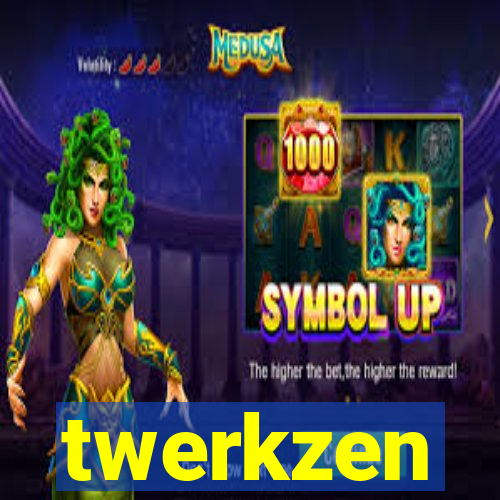 twerkzen