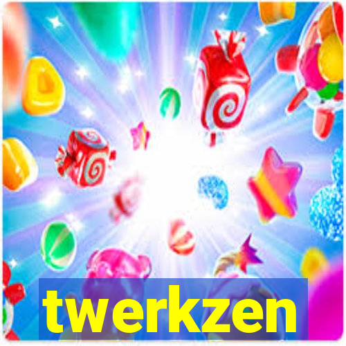 twerkzen