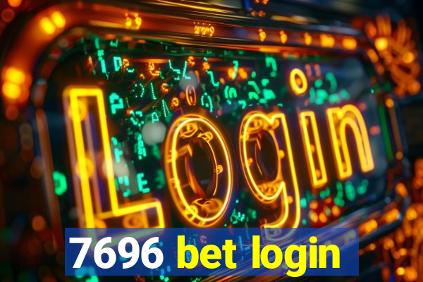 7696 bet login