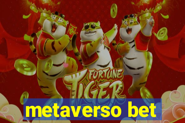 metaverso bet