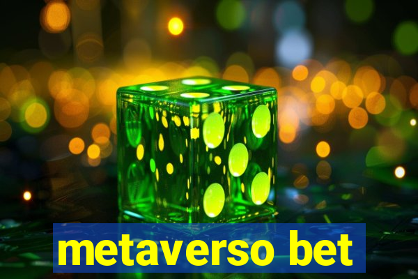 metaverso bet