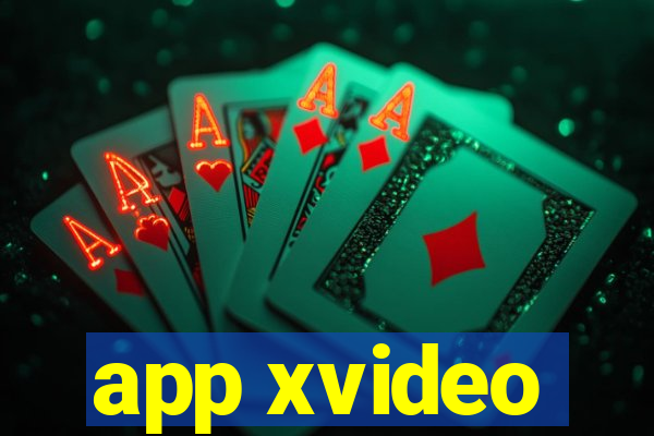 app xvideo