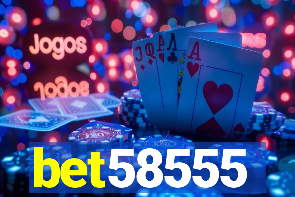 bet58555