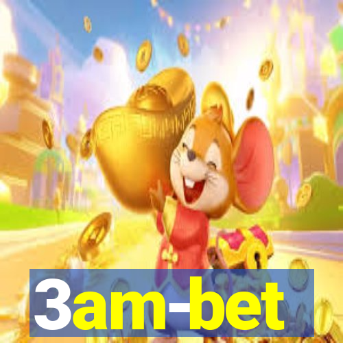 3am-bet