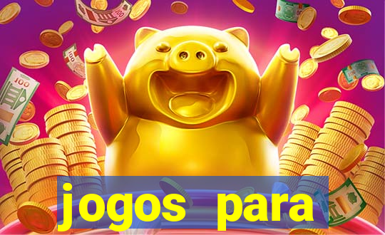 jogos para trabalhar regras e limites