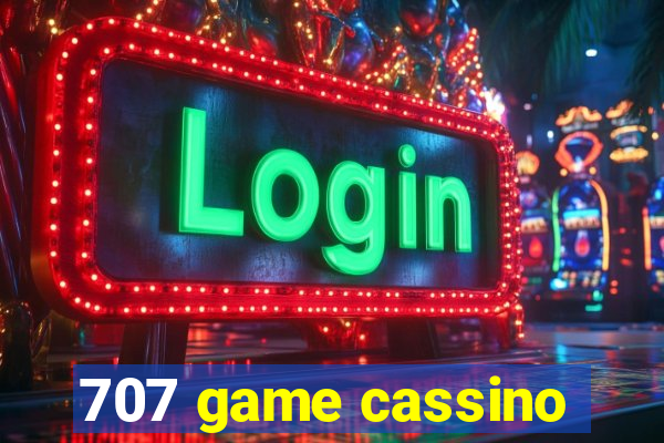 707 game cassino