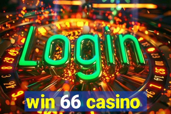 win 66 casino