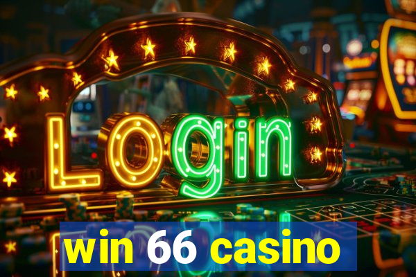 win 66 casino