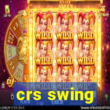 crs swing