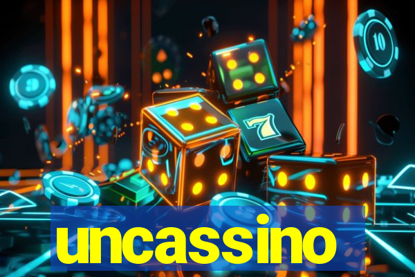 uncassino