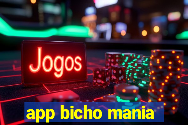 app bicho mania