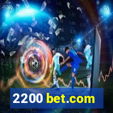 2200 bet.com