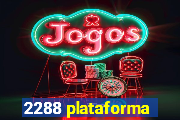 2288 plataforma