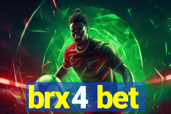 brx4 bet