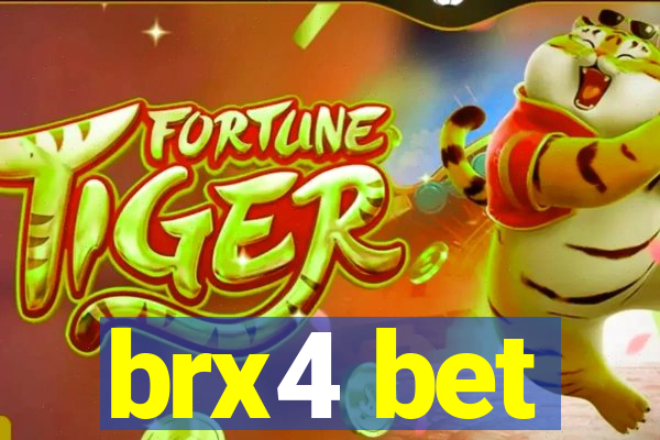 brx4 bet