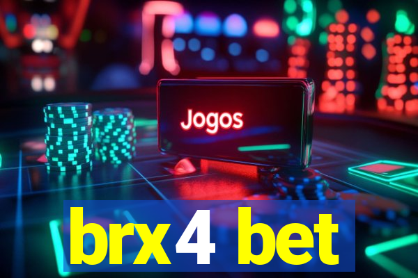 brx4 bet