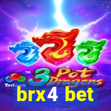 brx4 bet