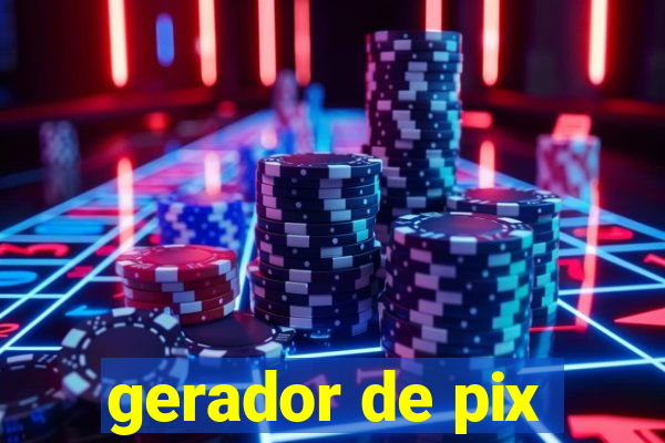 gerador de pix