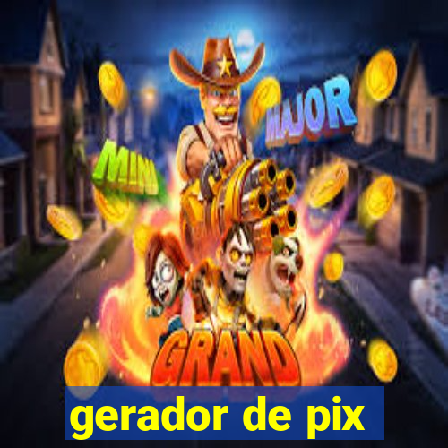 gerador de pix