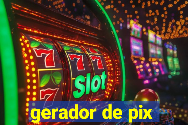 gerador de pix