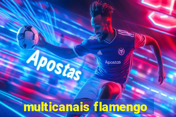 multicanais flamengo