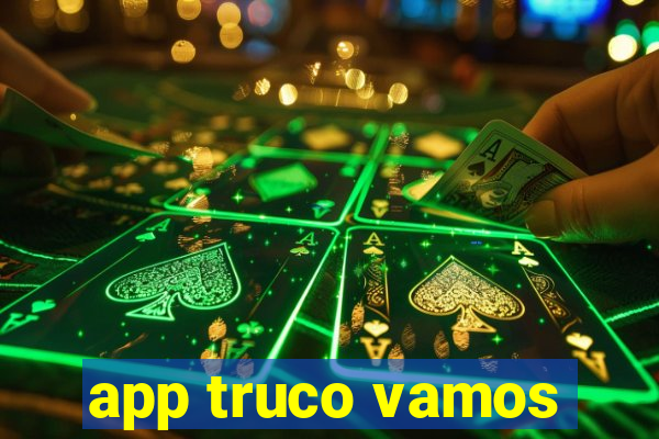 app truco vamos