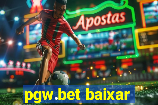 pgw.bet baixar