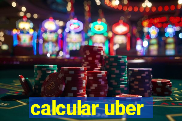 calcular uber