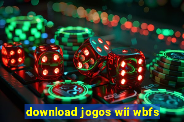 download jogos wii wbfs