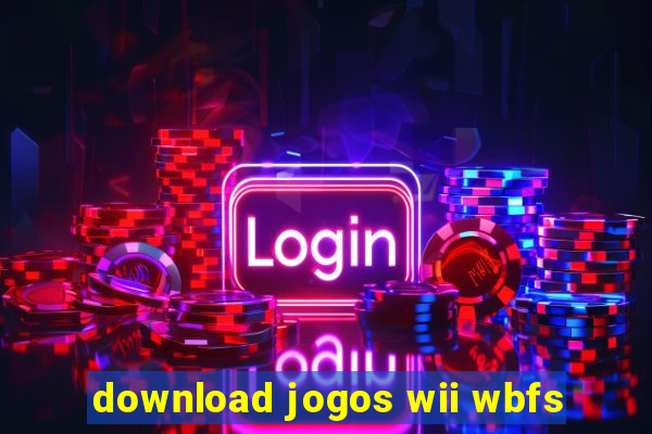 download jogos wii wbfs