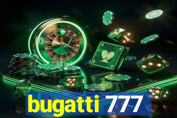 bugatti 777