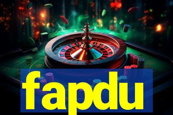 fapdu