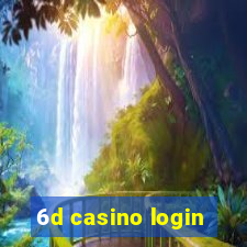 6d casino login