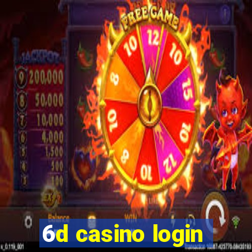 6d casino login