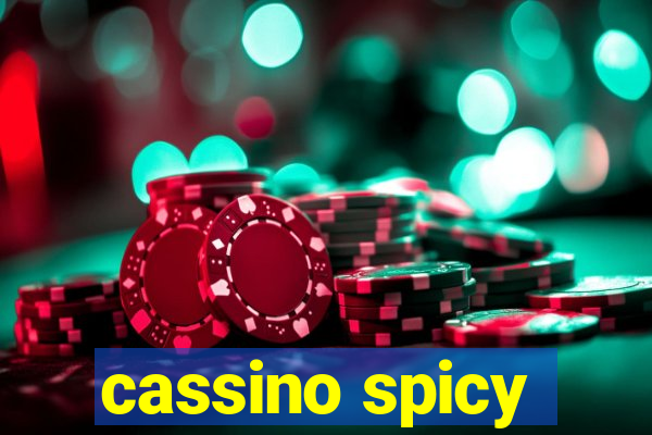 cassino spicy